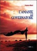 L'amante del governatore