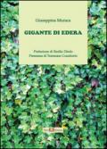 Gigante di edera