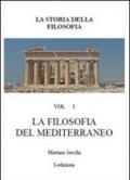 Il filo di Arianna della filosofia. Vol. 1: La filosofia del Mediterraneo.