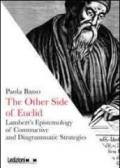 The other side of Euclid. Lambert's epistemology of constructive and diagrammatic strategies