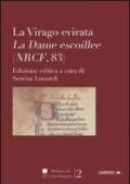 La virago evirata. La dame escoillee (NRCF, 83)