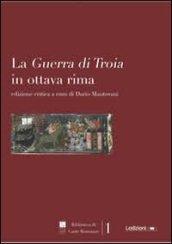 La guerra di Troia in ottava rima