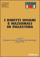 I diritti umani e nazionali in Palestina. Dedicato a Marina (Mimma) Rossanda