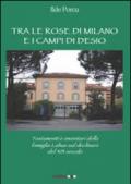 Tra le rose di Milano e i campi di Desio. testamenti e inventari della famiglia Labus sul declinare del XIX secolo
