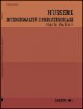 Husserl. Intenzionalità e precategoriale