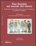 Una finestra sul mondo del lavoro. El derecho del trabajo que sirve a los jovenes, en palabras simples