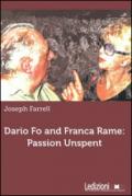 Dario Fo and Franca Rame. Passion unspent