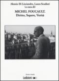 Michel Foucault. Diritto, sapere, verità