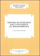 Natura ed etologia dall'antichità al Rinascimento