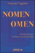 Nomen omen. Il diritto al nome tra Stato e persona in Italia