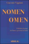 Nomen omen. Il diritto al nome tra Stato e persona in Italia