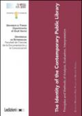 The identity of the contemporary public library. Principles and methods of analysis, evaluation, interpretation