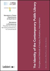 The identity of the contemporary public library. Principles and methods of analysis, evaluation, interpretation