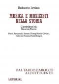 Musica e musicisti nella storia. Dal tardo Barocco e all'Ottocento