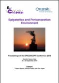 Epigenetics and periconception environment. Proceedings of the epiconcept Conference 2016 (Giardini Naxos, 26-29 settembre 2016)