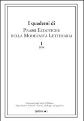 I quaderni di prassi ecdotiche della modernità letteraria (2016)