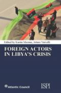 Foreign actors in Libya's crisis