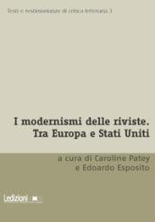 I modernismi delle riviste. Tra Europa e Stati Uniti