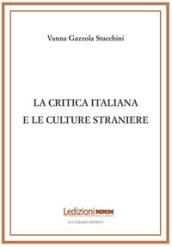 La critica italiana e le culture straniere