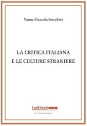 La critica italiana e le culture straniere