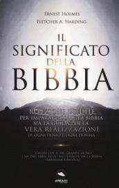 SIGNIFICATO DELLA BIBBIA. 10 LEZIONI INEDITE