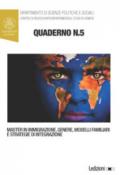 Quaderni del master in immigrazione, genere, modelli familiari e strategie di integrazione. Vol. 5