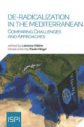 De-radicalization in the mediterranean. Comparing challenges and approaches