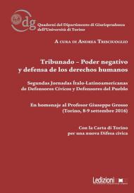 Tribunado-Poder negativo y defensa de los derechos humanos. Segundas jornadas Ítalo-Latinoamericanas de Defensores Cívicos y Defensores del Pueblo