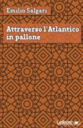 Attraverso l'Atlantico in pallone