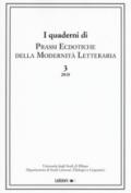 Prassi ecdotiche della modernità letteraria (2018). Vol. 3