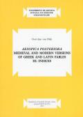 Aesopica posteriora. Medieval and modern versions of greek and latin fables. Vol. 3: Indices.