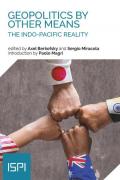 Geopolitics by other means. The indo-pacific reality