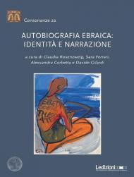 Autobiografia ebraica: identità e narrazione