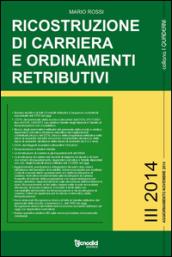 Ricostruzione di carriera e ordinamenti retributivi