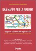 Una mappa per la riforma. Viaggio tra 212 commi della legge 107/2015