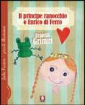 Il principe ranocchio o Enrico di ferro-Le tre piume