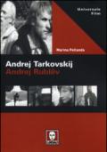 Andrej Tarkovskij. Andrej Rublev