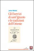 Gli esercizi di sant'Ignazio e le tradizioni dell'Oriente