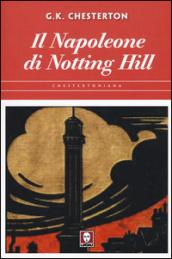 Il Napoleone di Notting Hill