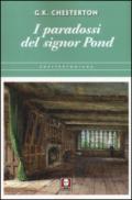 I paradossi del signor Pond