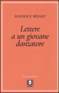 Lettere a un giovane danzatore