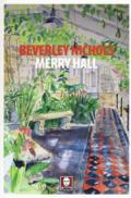 Merry Hall