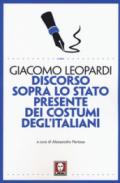 Discorso sopra lo stato presente dei costumi degl'Italiani