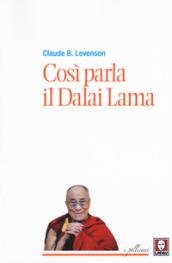 Così parla il Dalai Lama