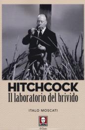 Hitchcock: Il laboratorio del brivido