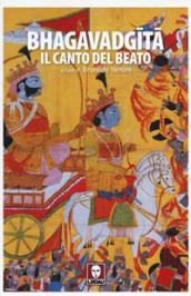 Bhagavadgita. Il canto del beato