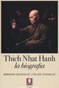 Thich Nhat Hahn. La biografia