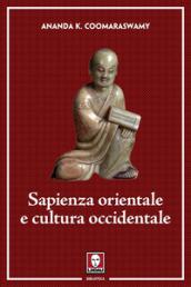 Sapienza orientale e cultura occidentale