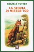 La storia di mister Tod