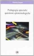 Pedagogia speciale. Questioni epistemologiche